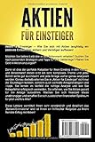 AKTIEN FÜR EINSTEIGER: Das 1x1 der Geldanlage in Aktien & ETF. Schritt für Schritt zum erfolgreichen Investor an der Börse werden - Intelligent ... Geld sparen und passives Einkommen erzielen! - 2