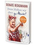 Dann bleiben wir eben zu Hause!: Mit der Online-Omi durch die Krise (Die Online-Omi, Band 13) - 2