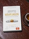 Kryptowährungen: Bitcoin, Ethereum, Blockchain, ICOs & Co. einfach erklärt - 4