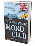 Der Donnerstagsmordclub: Kriminalroman | Der Millionenerfolg aus England (Die Mordclub-Serie, Band 1) - 2