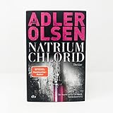 NATRIUM CHLORID: Der neunte Fall für Carl Mørck, Sonderdezernat Q, Thriller (Carl-Mørck-Reihe, Band 9) - 2