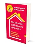 Was Vermieter und Nachbarn nicht dürfen: Die größten Irrtümer rund ums Mietrecht | Von den Machern von JURAFAKTEN - 2