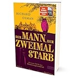 Der Mann, der zweimal starb: Kriminalroman | Der Donnerstagsmordclub ermittelt wieder in diesem Rekorde brechenden Nummer 1-Bestseller aus England (Die Mordclub-Serie, Band 2) - 3