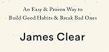 Atomic Habits (EXP): An Easy & Proven Way to Build Good Habits & Break Bad Ones - 4