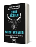 Ohne Aktien Wird Schwer: Einzelaktien finden und verstehen in 25 Beispielen | Warum ETFs nicht immer die beste Lösung sind und wie Du die richtige Aktie findest - 3