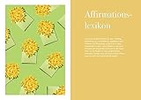 Wenn ein Satz dein Leben verändert: Die kraftvollsten Affirmationen für dein positives Selbst (GU Mind & Soul Einzeltitel) - 9