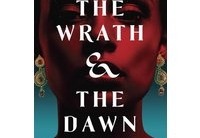 The Wrath & the Dawn