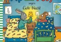 Pip und Posy sagen Gute Nacht / Pip und Posy Bd.5