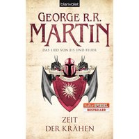 Zeit der Krähen / Das Lied von Eis und Feuer Bd. 7
